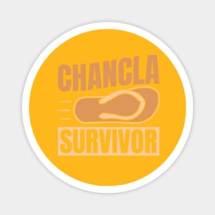 Chancla Survivor Funny Spanish Home Joke Gifts Idea Magnet